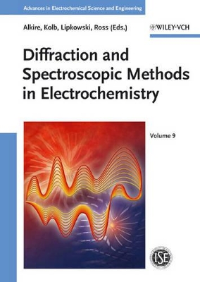 Diffraction and Spectroscopic Methods in Electrochemistry book