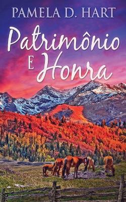 Patrimônio e Honra book