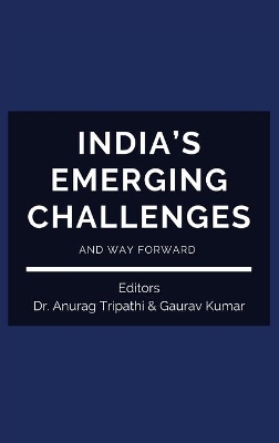 India's Emerging Challenges and Way Forward book