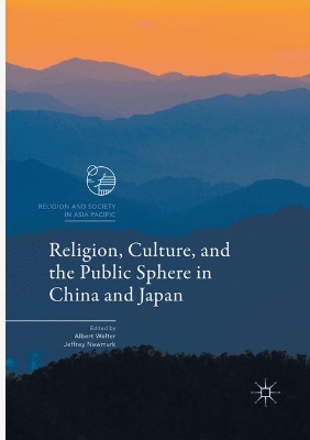 Religion, Culture, and the Public Sphere in China and Japan book