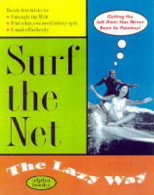 Surf the Net the Lazy Way book