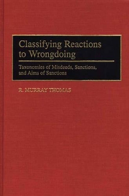 Classifying Reactions to Wrongdoing book