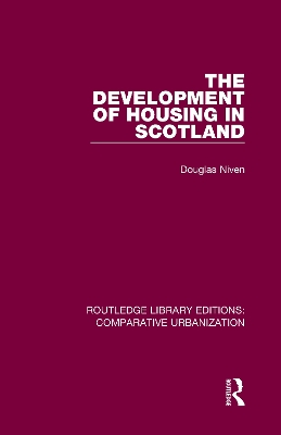 The Development of Housing in Scotland book