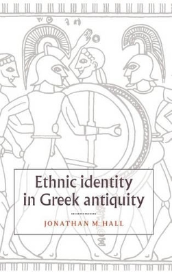 Ethnic Identity in Greek Antiquity book