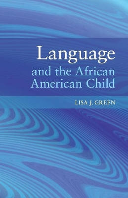 Language and the African American Child book