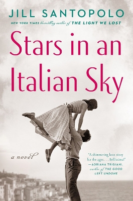 Stars In An Italian Sky by Jill Santopolo