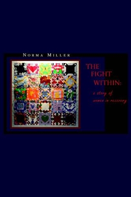 The Fight Within: A Story of Women in Recovery book