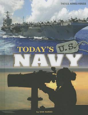 Today's U.S. Navy by Don Nardo