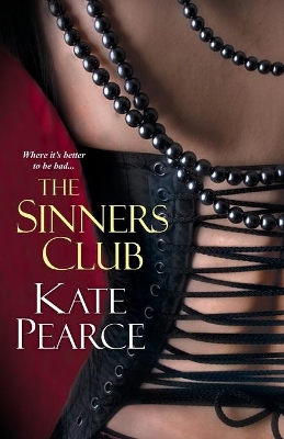 The Sinners Club by Kate Pearce