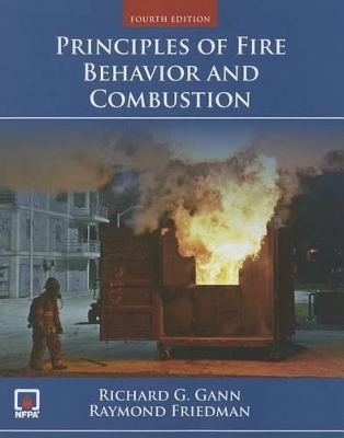 Principles Of Fire Behavior And Combustion book