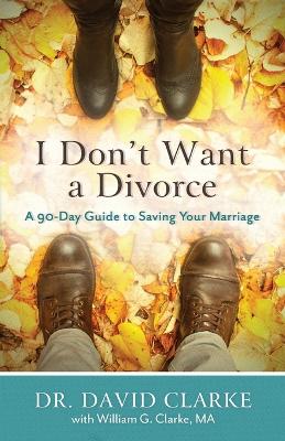 I Don't Want a Divorce book