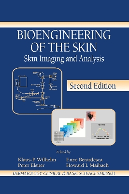 Bioengineering of the Skin by Peter Elsner