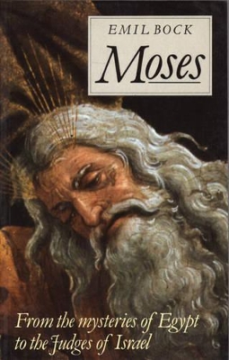 Moses by Emil Bock