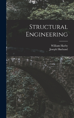 Structural Engineering by Joseph Husband