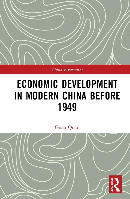 Economic Development in Modern China Before 1949 book