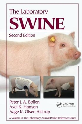 The Laboratory Swine by Peter J. A. Bollen