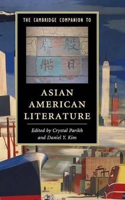 Cambridge Companion to Asian American Literature book