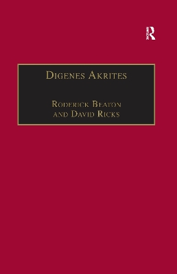 Digenes Akrites: New Approaches to Byzantine Heroic Poetry book