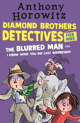 Diamond Brothers in The Blurred Man & I Know What You Did Last Wednesday book