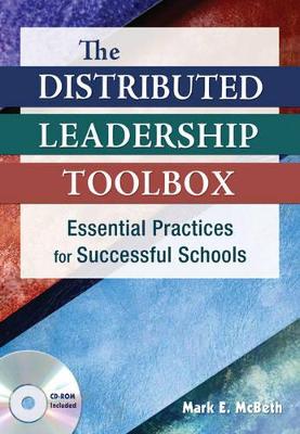 The Distributed Leadership Toolbox by Mark E McBeth
