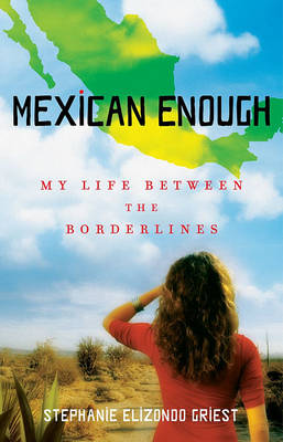 Mexican Enough book