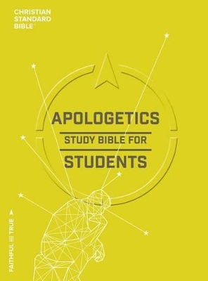 CSB Apologetics Study Bible for Students, Trade Paper book
