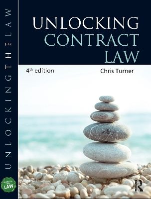 Unlocking Contract Law by Chris Turner