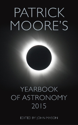 Patrick Moore's Yearbook of Astronomy 2015 book