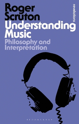 Understanding Music by Sir Roger Scruton