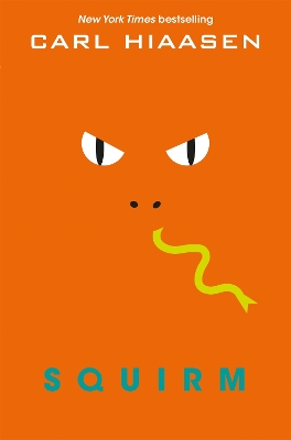 Squirm by Carl Hiaasen