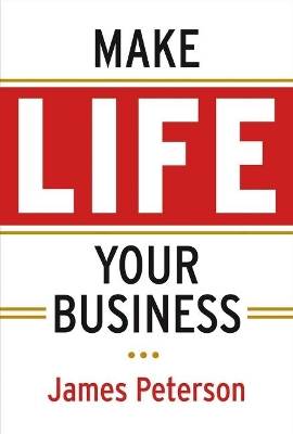Make Life Your Business book