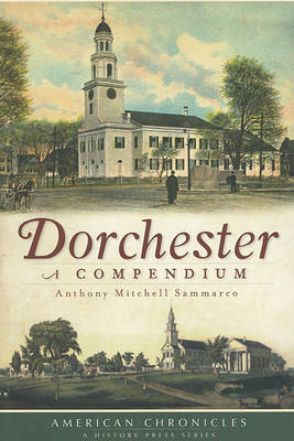 Dorchester by Anthony Mitchell Sammarco