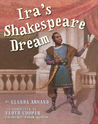 Ira's Shakespeare Dream by Glenda Armand