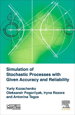 Simulation of Stochastic Processes with Given Accuracy and Reliability book