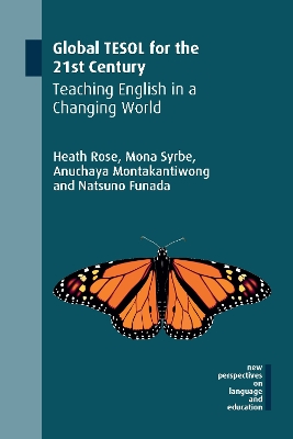 Global TESOL for the 21st Century: Teaching English in a Changing World book