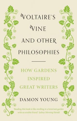 Voltaire's Vine and Other Philosophies book