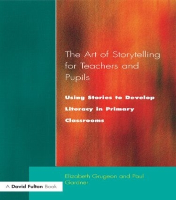 Art of Storytelling for Teachers and Pupils book