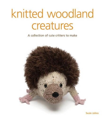 Knitted woodland creatures book