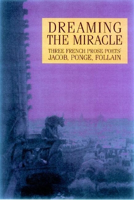 Dreaming the Miracle book