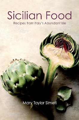 Sicilian Food by Mary Taylor Simeti