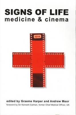 Signs of Life - Medicine and Cinema book