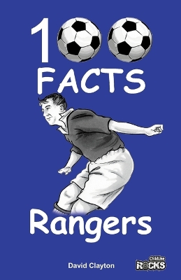 Rangers - 100 Facts book
