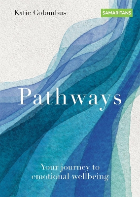 Pathways: Your journey to emotional wellbeing book