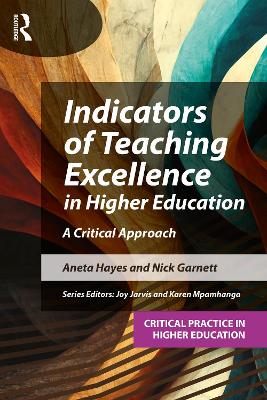 Indicators of Teaching Excellence in Higher Education: A Critical Approach book