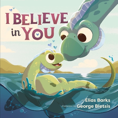 I Believe in You book