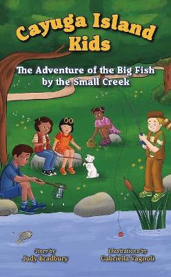 The Adventure of the Big Fish by the Small Creek book