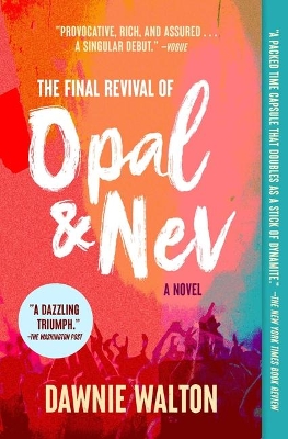 The Final Revival of Opal & Nev book