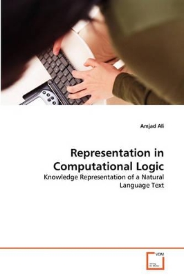 Representation in Computational Logic book