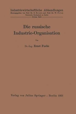 Die russische Industrie-Organisation: 3. Heft book