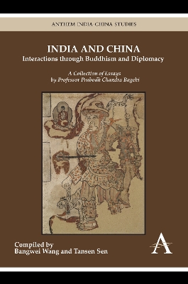 India and China: Interactions through Buddhism and Diplomacy book